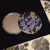 Be the girl who decided to go for it Button Pocket  Mirror Favors - 10 pieces - Busybee Creates