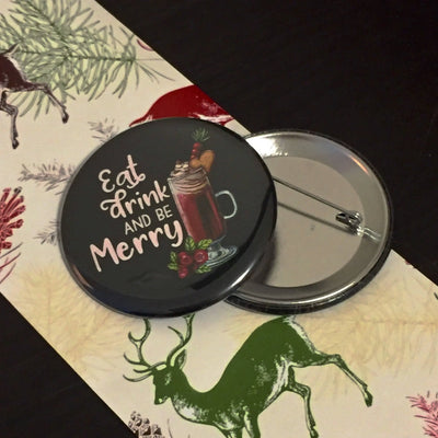 Eat Drink and Be Merry Gift for Wine Lovers Holiday Wrapping for Christmas - Christmas Gift Ideas Button Pins - 10 pieces - Busybee Creates