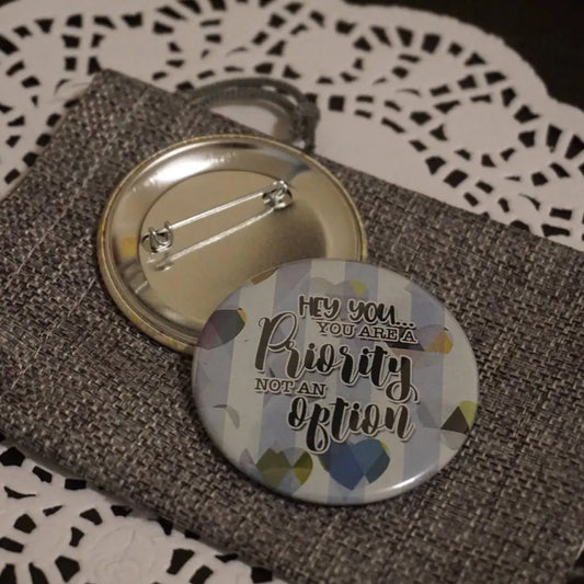 You are a Priority Inspirational Buttons - 10 pcs - Busybee Creates