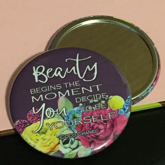 Beauty begins the moment you decide to be yourself Button Pocket  Mirror Favors - 10 pieces