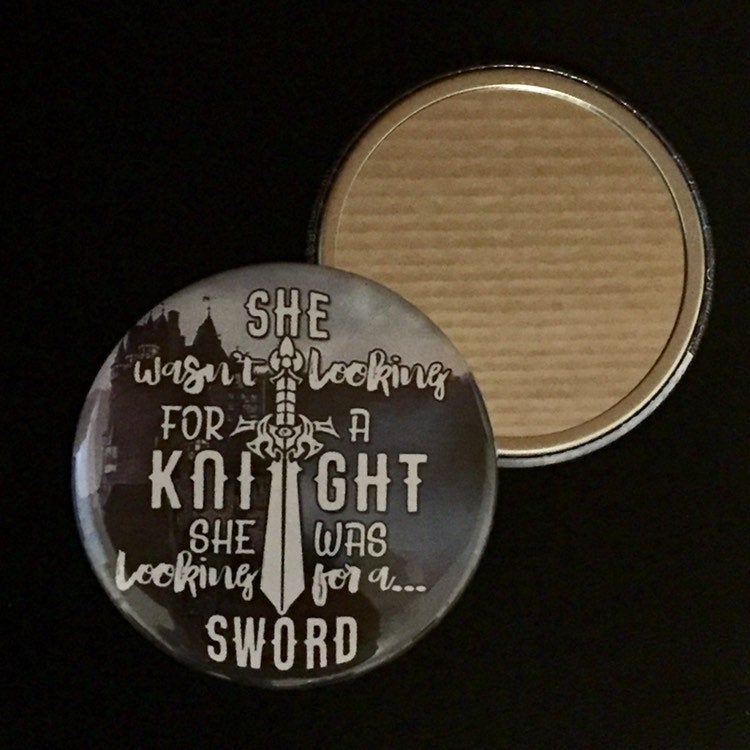 She wasn't  looking for a knight... Button Pocket  Mirror Favors - 10 pieces