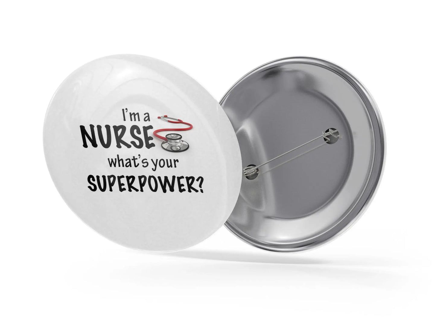 Nurse Superpower - Medical Nurse Badge - Health Personalized Giveaways - Profession Career Button Pins - 10 pieces