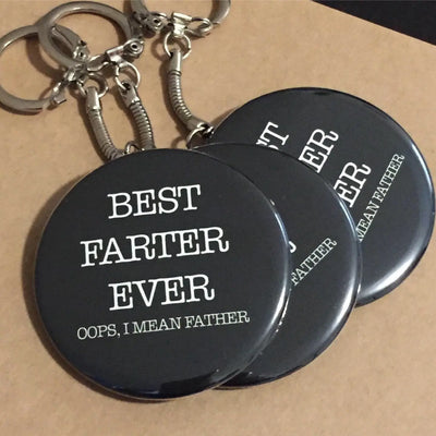Best Farter Ever Gift for Dad, Best Farter Button Keychain