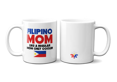 Pinoy Inspired Filipino Mug Gift for Mom, Philippines Filipino Mom Novelty Mug Gift Ideas- 11 oz.