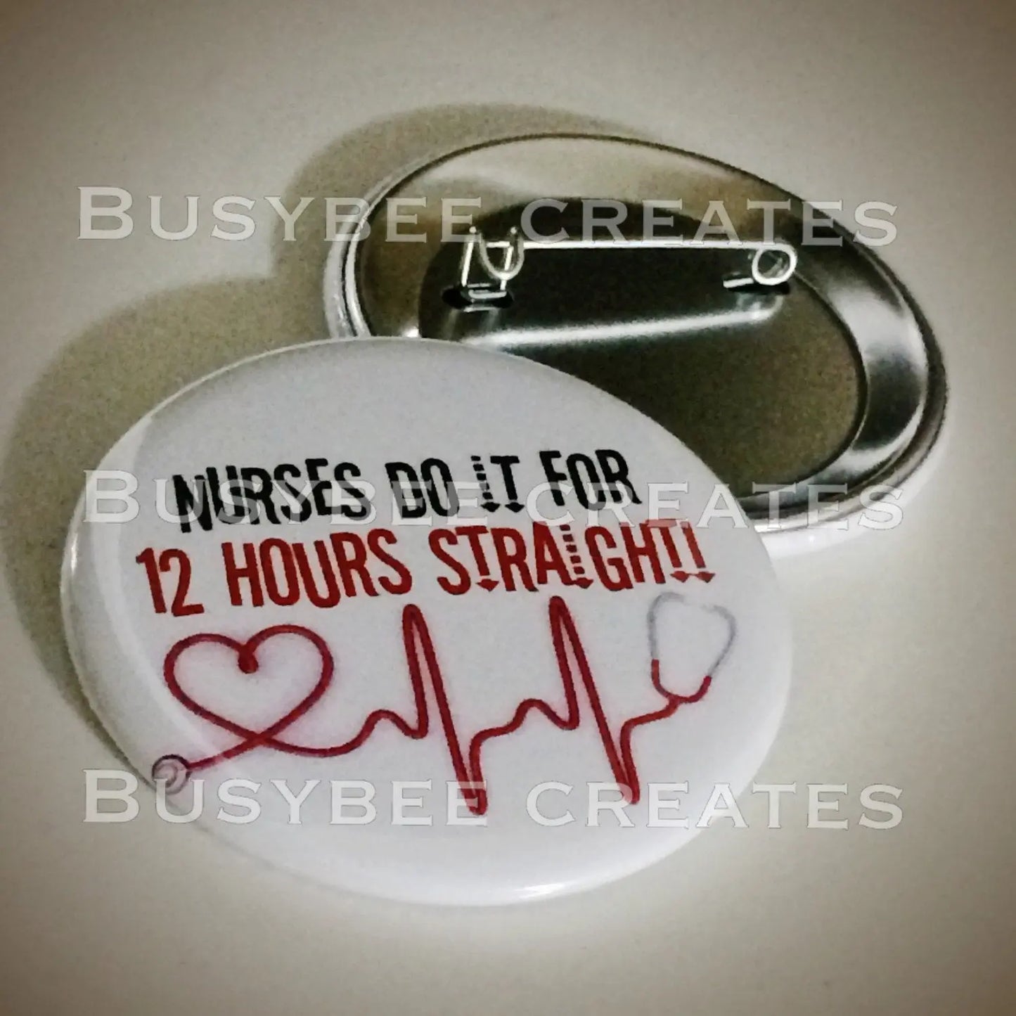It takes a REAL MAN to be a Nurse Button Pins - 10 pieces